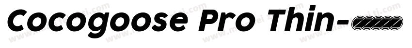 Cocogoose Pro Thin字体转换